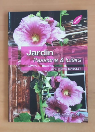 Jardin - Passions & Loisirs – Conseils et inspirations pour un jardin vivant., estado: Muy bueno, 9,00 €, 10,15 € Protección al comprador Pro incluida