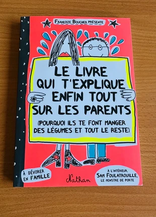 Le Livre Qui T’explique Enfin Tout Sur Les Parents by Françoize Boucher, condition: New without tags, €3.00, €3.85 includes Buyer Protection