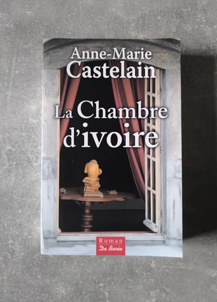 La chambre d'ivoire d'Anne-Marie Castelain, état: Bon état, 2,50 €, 3,33 € Protection acheteurs (Pro) incluse