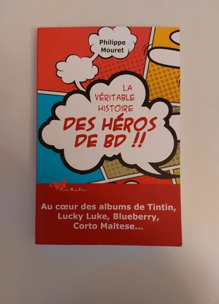 Livre La véritable histoire des héros de bd - Philippe Mouret, condition: Very good, €5.50, €6.48 includes Buyer Protection