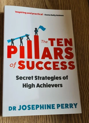 Ten Pillars to Success – Dr Josephine Perry – Brand New, condition: New with tags, £8.00, £8.94 includes Buyer Protection
