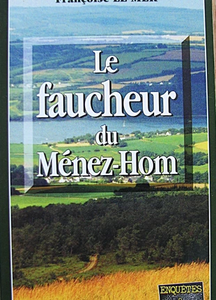 Roman policier breton de Françoise Le Mer "Le faucheur du Menez-Hom", état: Très bon état, 2,00 €, 2,80 € Protection acheteurs incluse