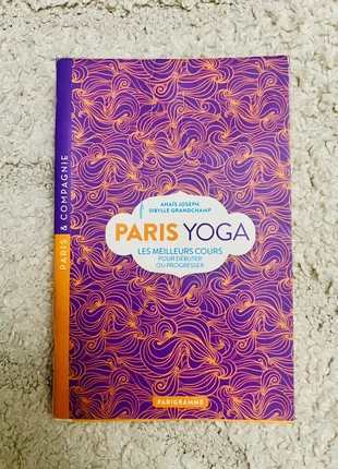 Paris yoga - les meilleurs cours pour débuter, zustand: Gut, 2,00 €, 2,80 € inklusive Vinted-Käuferschutz