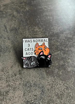 Pin’s humoristique chats – I was normal 3 cats ago - Neuf, brand: pas de marque, condition: New without tags, €2.00, €2.80 includes Buyer Protection