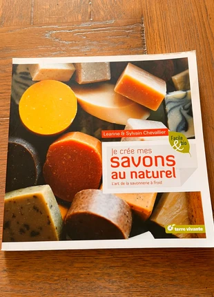 Je crée mes savons au naturel, état: Très bon état, 6,00 €, 7,00 € Protection acheteurs incluse