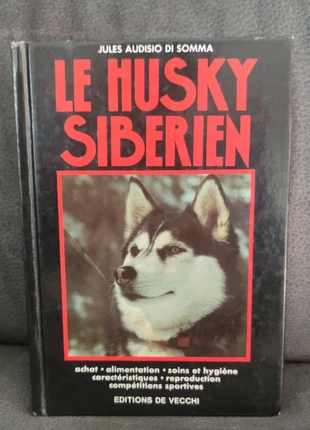 Livre le husky sibérien, condition: Good, €1.00, €1.75 includes Buyer Protection