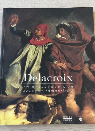 Delacroix. La naissance d’un nouveau romantisme. Musée Rouen., condition: Good, €12.00, €13.30 includes Buyer Protection