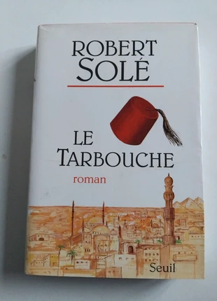 Livre le tarbouche; Robert solé, condition: Good, €1.00, €1.75 includes Buyer Protection