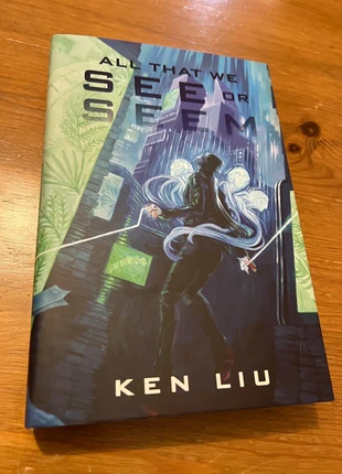Broken Binding All That We See or Seem by Ken Liu, condition: New with tags, £25.00, £26.95 includes Buyer Protection