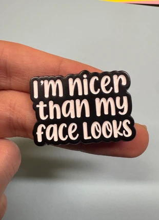 Spilla “I’m nicer than my face looks”, marque: NO LABEL, état: Très bon état, 6,00 €, 7,00 € Protection acheteurs incluse