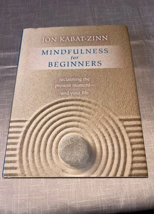 Mindfulness for Beginners by Jon Kabat-Zinn, condition: Very good, £8.00, £9.10 includes Buyer Protection