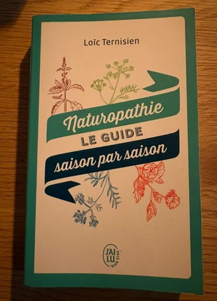 📚 Naturopathie : le guide saison par saison, condizioni: Ottime, €4.00, €4.90 include la Protezione acquisti