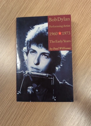 Bob Dylan: Performing Artist 1960-1973: The Early Years - Paul Williams, condition: Good, £2.50, £3.33 includes Buyer Protection