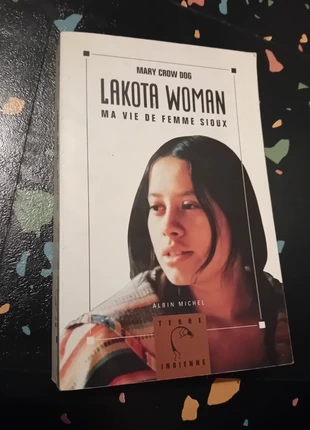Lakota Woman. Ma vie de femme sioux Mary Crow Dog, état: Bon état, 2,00 €, 2,80 € Protection acheteurs (Pro) incluse