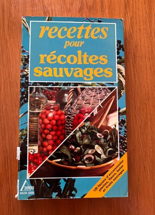 Livre de cuisine : Recettes pour récoltes sauvages, staat: Heel goed, € 3,00, € 3,85 inclusief Kopersbescherming