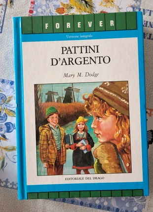 Pattini d'argento - Mary M. Dodge, condizioni: Ottime, €2.00, €2.80 include la Protezione acquisti