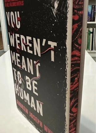 You Weren’t Meant To Be Human - Andrew Joseph White, condition: New without tags, £12.00, £13.30 includes Buyer Protection