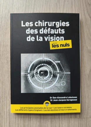 Les chirurgies des défauts de vision pour les nuls – Techniques laser et implants – Lebuisson, zustand: Sehr gut, 10,00 €, 11,20 € beinhaltet Vinted-Käuferschutz Pro