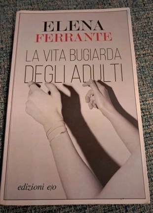 La vita bugiarda degli adulti, Elena Ferrante, état: Neuf sans étiquette, 5,00 €, 5,95 € Protection acheteurs incluse