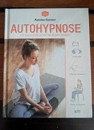 Livre d' Antoine Garnier : Autohypnose, estado: Nuevo sin etiquetas, 2,00 €, 2,80 € Protección al comprador incluida