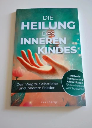 Buch Die Heilung des inneren Kindes, état: Neuf sans étiquette, 12,00 €, 13,30 € Protection acheteurs incluse