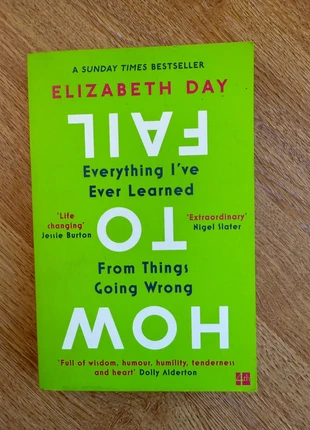 How to Fail - Everything I've Ever Learned From Things Going Wrong, condition: Very good, £3.00, £3.54 includes Buyer Protection Pro