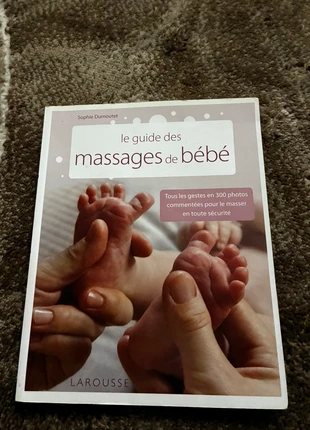 Le guide des massages de bébé, état: Neuf sans étiquette, 3,00 €, 3,85 € Protection acheteurs incluse
