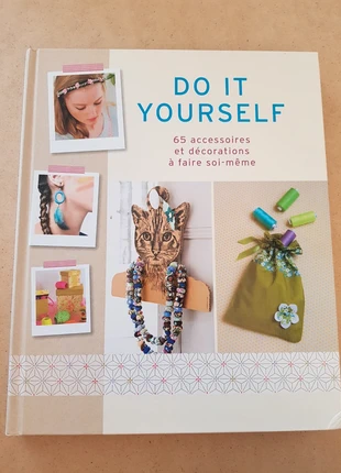 Livre Do it yourself - 65 accessoires et décorations à faire soi-même, état: Très bon état, 5,00 €, 5,95 € Protection acheteurs incluse