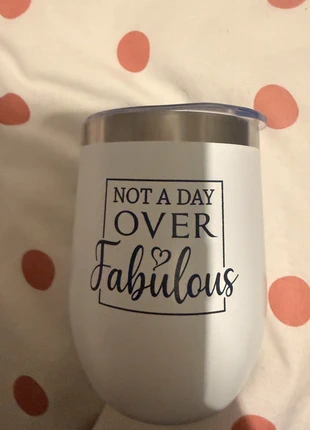 "Not a Day Over Fabulous Stainless Steel Tumbler", brand: unknown, condition: Like new, £2.00, £2.80 includes Buyer Protection