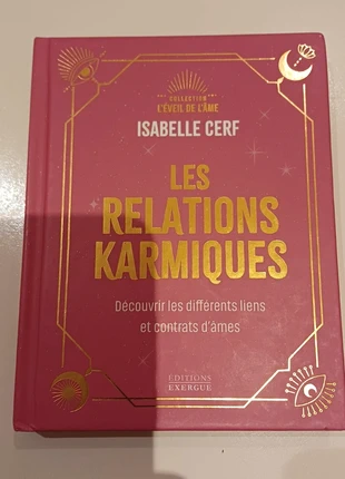 Les relations karmiques Isabelle Cerf Très bon état !, état: Très bon état, 6,00 €, 7,00 € Protection acheteurs incluse