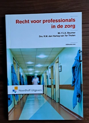 Recht voor professionals in de zorg van Mr.F.J.A.Beumer, R.M.den Hartog-van Ter Tholen, staat: Heel goed, € 8,95, € 10,10 inclusief Kopersbescherming