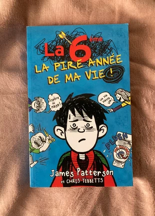 Roman jeunesse La 6ème la pire année de ma vie ! de James Patterson et Chris Tebbetts, estado: Muy bueno, 1,00 €, 1,75 € Protección al comprador incluida
