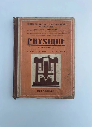 📘 Livre ancien « Physique Industrielle » 1952 Pastouriaux & Mohier – Librairie Delagrave, marque: Delagrave, état: Bon état, 4,00 €, 4,90 € Protection acheteurs incluse