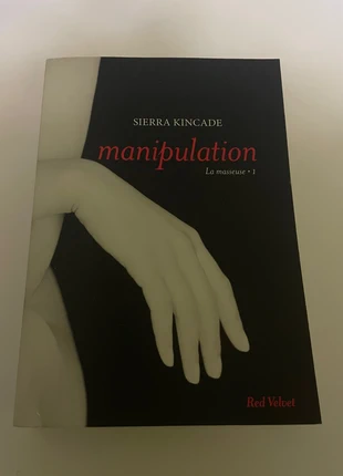 La Masseuse – Tome 1 : Manipulation – Sierra Kincade, staat: Heel goed, € 2,50, € 3,33 inclusief Kopersbescherming Pro
