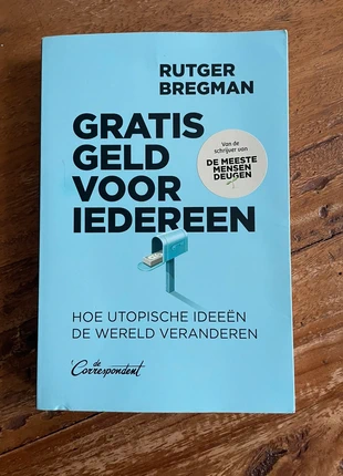 Gratis geld voor iedereen - Rutger Bregman, état: Très bon état, 7,00 €, 8,05 € Protection acheteurs incluse