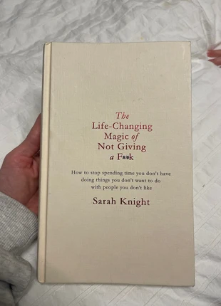The life changing magic of not giving a fuck - Sarah Knight, état: Bon état, 3,00 €, 3,85 € Protection acheteurs incluse