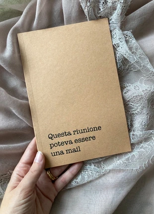 Taccuino A5 - Questa riunione poteva essere una mail, marque: Archivio Emotivo, état: Neuf, 7,00 €, 8,05 € Protection acheteurs incluse