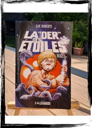 La "Der" des Étoiles – Parodie Star Wars – A3R Roberts, état: Très bon état, 3,00 €, 3,85 € Protection acheteurs incluse