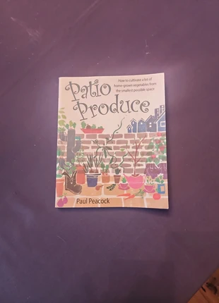 Patio Produce guide to planting, condition: Very good, £2.00, £2.80 includes Buyer Protection