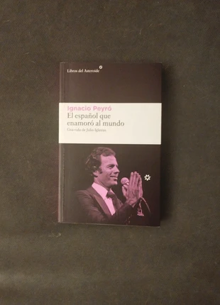 El español que enamoró la mundo.Ignacio Peyró, état: Très bon état, 8,00 €, 9,10 € Protection acheteurs incluse
