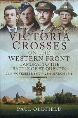 Book : Victoria Crosses on the Western Front - Cambrai to the Battle of St Quentin, estado: Novo com etiquetas, €20.00, €21.70 inclui Proteção do Comprador Pro
