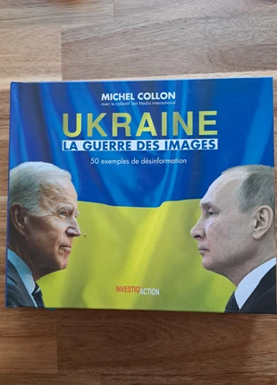 Ukraine, La guerre des images. 50 exemples de désinformation (Michel Collon), état: Neuf sans étiquette, 12,00 €, 13,30 € Protection acheteurs incluse