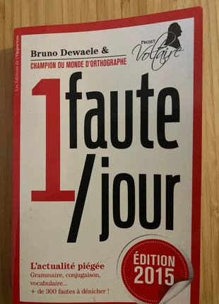1 faute / jour - Bruno Dewaele, condizioni: Nuovo senza cartellino, €3.00, €3.85 include la Protezione acquisti