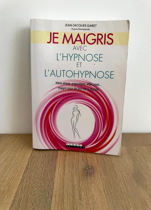 Je maigris avec l'hypnose et l'autohypnose / Jean-jacques Garet, estado: Bueno, 7,00 €, 8,05 € Protección al comprador incluida