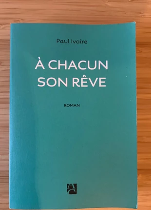 À chacun son rêve - Paul Ivoire, condizioni: Ottime, €2.50, €3.33 include la Protezione acquisti