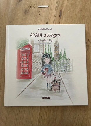 Italiano+Inglese: Agata allegra e la palla di Olly di Maria Pia Morelli, état: Neuf sans étiquette, 9,00 €, 10,15 € Protection acheteurs incluse