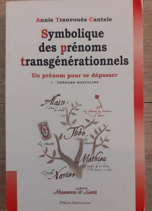Symbolique des prénoms transgénérationnels - prénoms masculins, état: Bon état, 12,00 €, 13,30 € Protection acheteurs (Pro) incluse