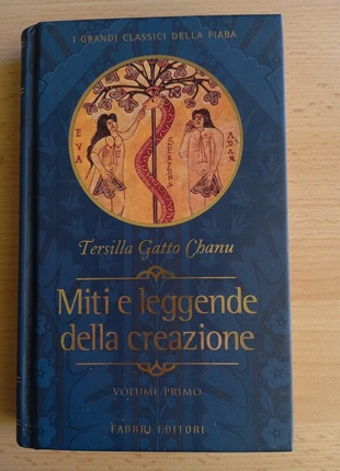Miti e leggende della creazione - Tersilla Gatto Chanu, état: Satisfaisant, 3,50 €, 4,38 € Protection acheteurs incluse