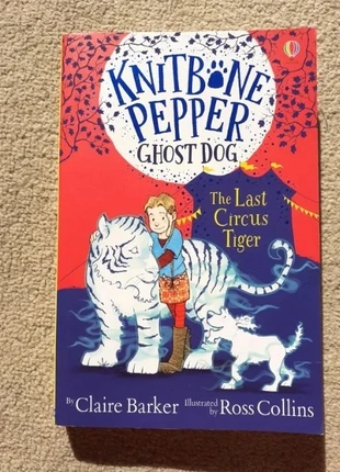 The last circus Tiger/ Knit bone pepper/ Ghost dog/ Claire Barker / kids reading book, condition: New without tags, £2.50, £3.33 includes Buyer Protection