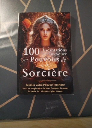 100 incantations pour invoquer ses pouvoirs de sorcière, état: Très bon état, 3,00 €, 3,85 € Protection acheteurs incluse